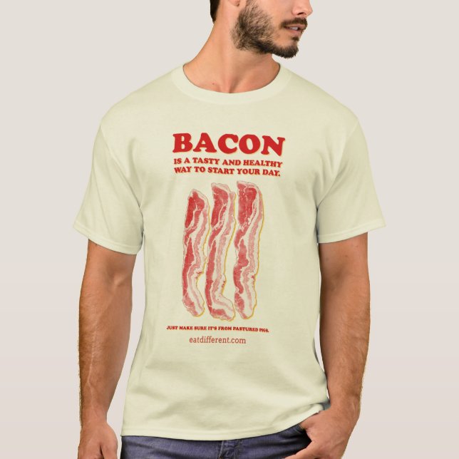Camiseta Coma diferente: Coma el tocino (Anverso)