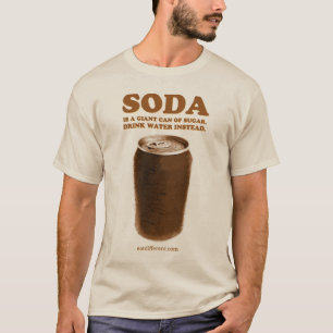 Camiseta Coma diferente: No beba la soda