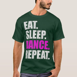 Camiseta Coma el baile de sueño de repetición 2