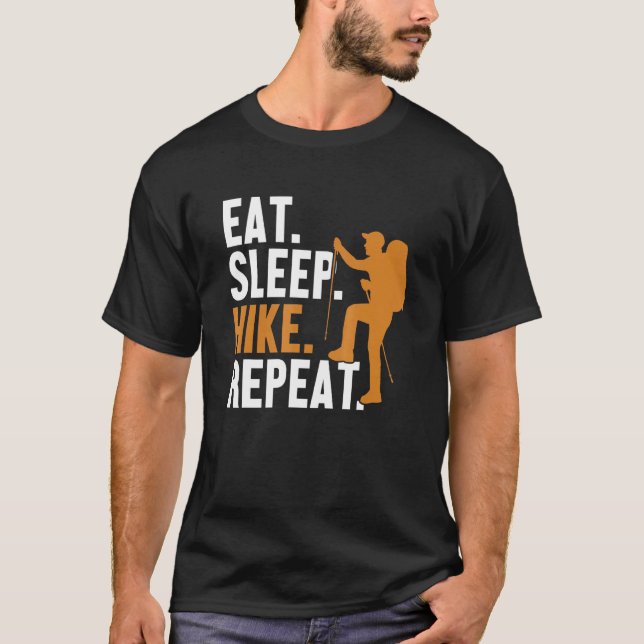 Camiseta Coma el Sleep Hike Repetir el Wander Al Aire Libre (Anverso)