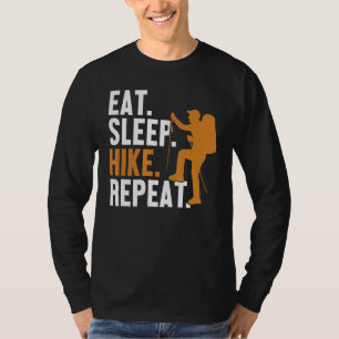 Camiseta Coma el Sleep Hike Repetir el Wander Al Aire Libre