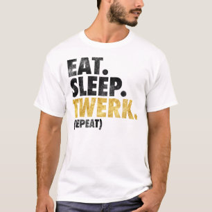 Camiseta Coma el sueño Twerk
