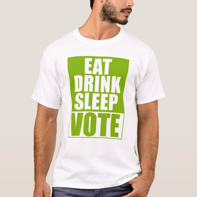 Camiseta Coma el voto del sueño de la bebida (Anverso)