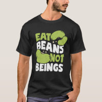 Coma frijoles no ser vegetarianismo regalo vegan