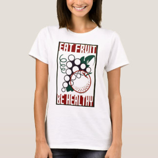 Camiseta Coma la fruta - sea sano - poster de WPA -