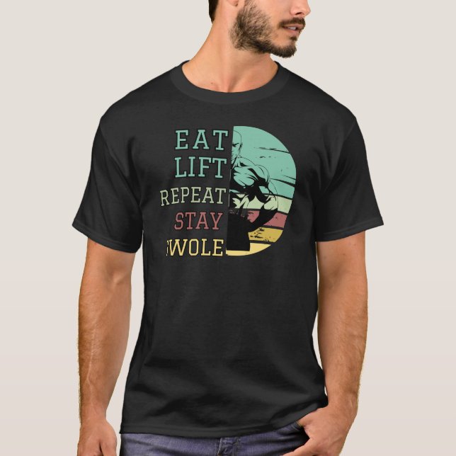 Camiseta Coma, Levanta, Repite, mantente crudo (Anverso)
