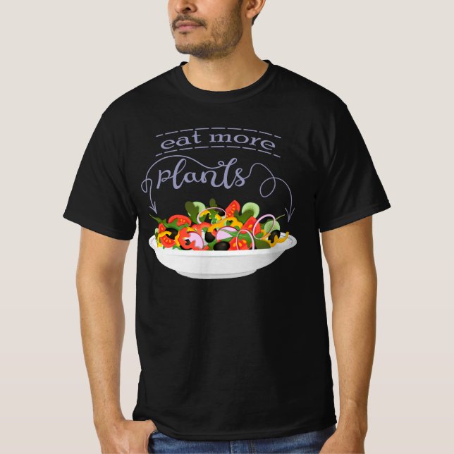 Camiseta Coma más plantas con letras de motivación de ensal (Anverso)
