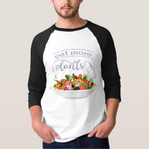 Camiseta Coma más plantas con letras de motivación de ensal