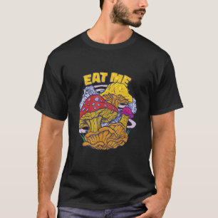 Camiseta Coma Me Mycology Colector de champiñones