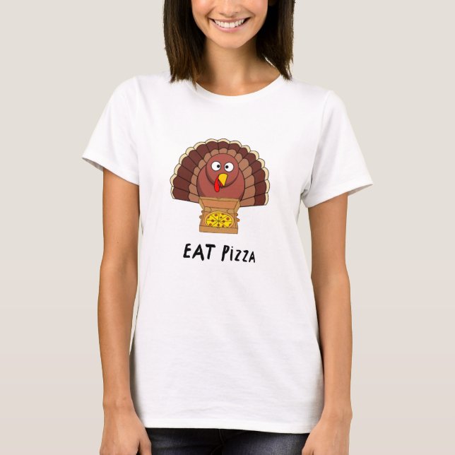 Camiseta Coma Pizza Con La Turquía Del Día De Gracias (Anverso)