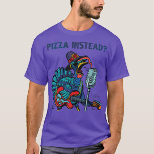 Camiseta Coma pizza en lugar de Acción de Gracias Turquía G