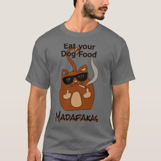 Camiseta Coma tu comida de perro Madaf4kas Catsondrugscom a
