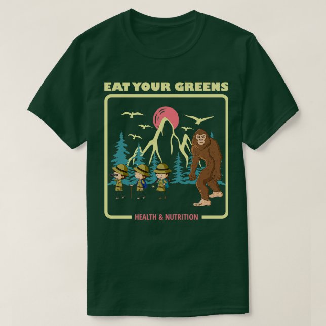 Camiseta Coma tu verde Health amp Nutrition Bigfoot Sasqu (Diseño del anverso)