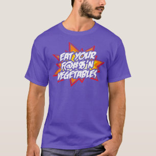 Camiseta Coma tus verduras Graciosas Vegetarias