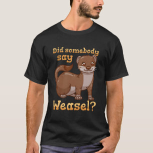 Camiseta Comadreja Comadreja
