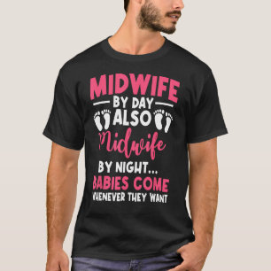 Camiseta Comadrona Por Día Trabajo Nocturno Obstetricista N