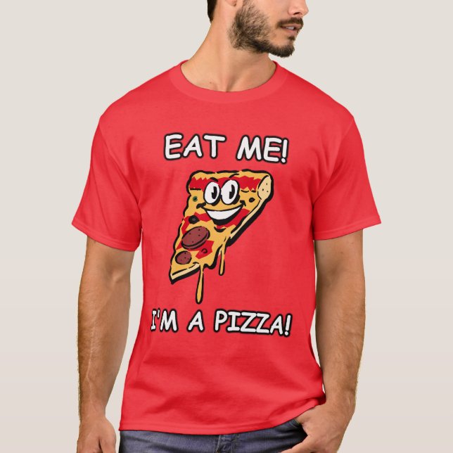 Camiseta Cómame que soy una pizza (Anverso)