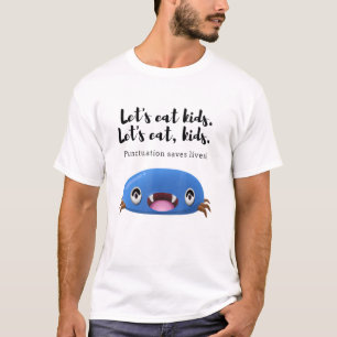 Camiseta Comamos a los niños Novedad sarcástica Monster Blu