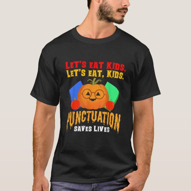 Camiseta Comamos a los niños Puntuación Gramática divertida (Anverso)