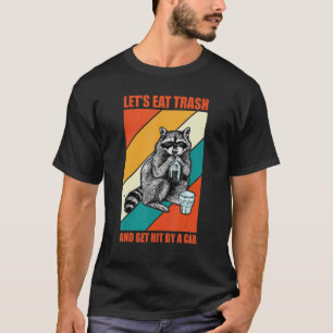 Camiseta Comamos basura y peguemos por un auto Opossum Vint