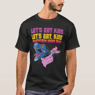 Camiseta Comamos la puntuación de los niños salva vidas de 