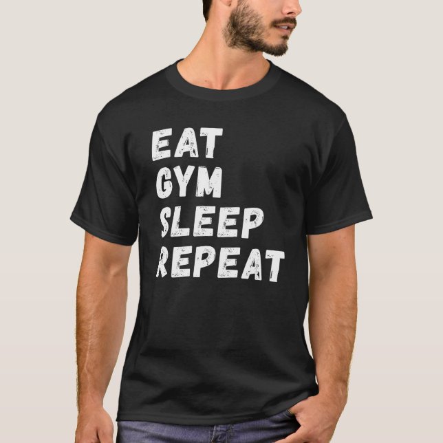 Camiseta ¡Coman Gimnasio Para Dormir Repita! (Anverso)