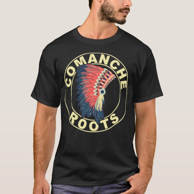 Camiseta Comanche Roots Headdress Native American Comanche  (Anverso)