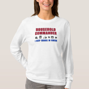 Camiseta Comandante de la casa - Mantengo el caos bajo cont