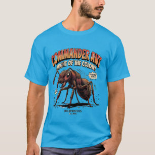 Camiseta Comandante Hormiga Poder de la Colonia Gráfica