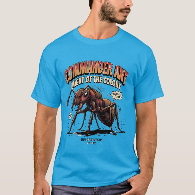 Camiseta Comandante Hormiga Poder de la Colonia Gráfica (Anverso)