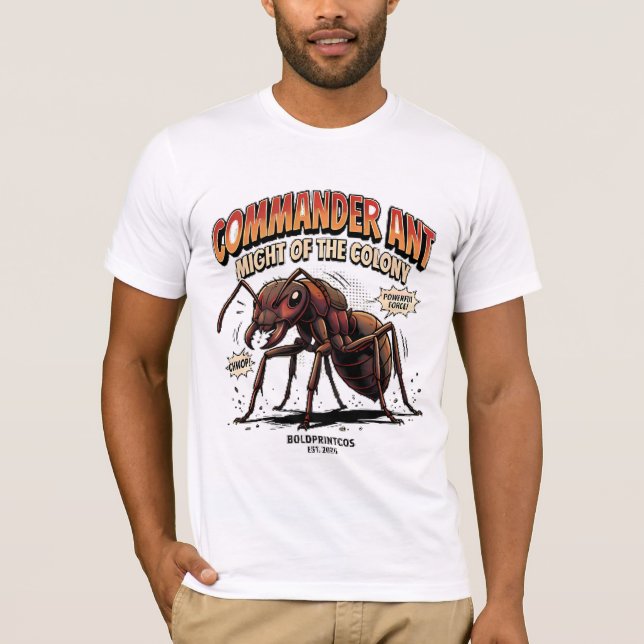 Camiseta Comandante Hormiga Poder de la Colonia Gráfica (Anverso)