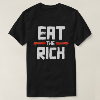 CAMISETA COME A LOS RICOS