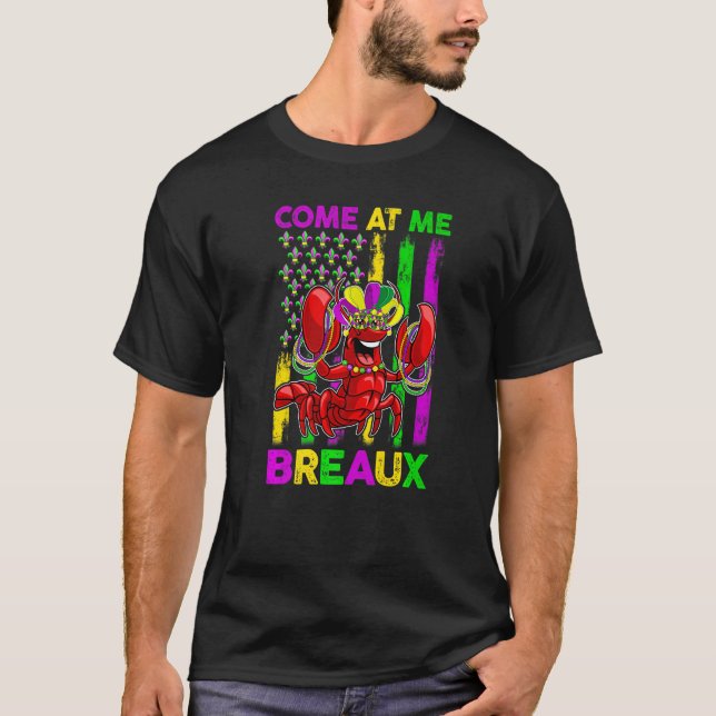 Camiseta Come At Me Breaux Funny Crawfish Mardi Gras Jester (Anverso)