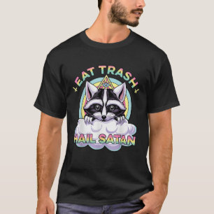 Camiseta Come Basura ¡Salve Satanás Lindos Mapaches Basura