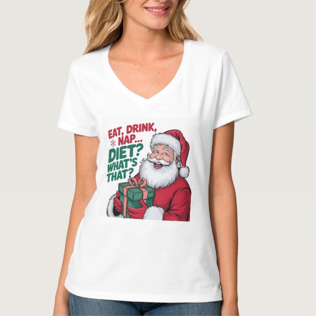 Camiseta Come Bebé Duerme qué Dieta, divertido Santa (Anverso)