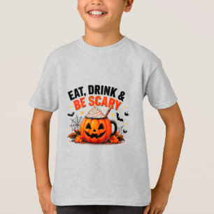 Camiseta Come Bebe Y Sé Divertido Y Espeluznante Calabaza H
