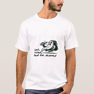 Camiseta Come Bebe Y Sé Terrorífico Club Espeluznante Genia