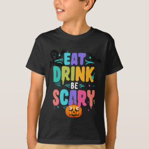 Camiseta Come Beber Sé Asustad@