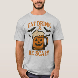 Camiseta COME BEBIDA Y TENGA MIEDO - Halloween divertida