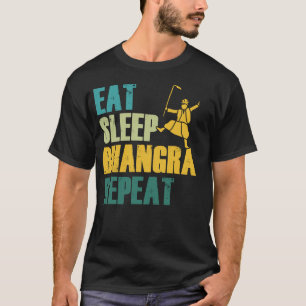 Camiseta Come Bhangra Duerme Repite Baile Divertido Punjabi