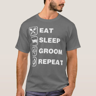 Camiseta Come Dormir Arreglar Repetir Divertido Lindo Perro
