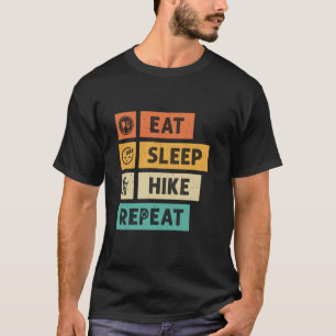 Camiseta Come Dormir Caminar Repetir Divertido Caminante Vi
