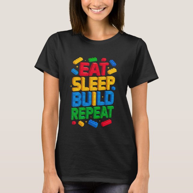 Camiseta COME Dormir Construir Repetir Maestro Constructor  (Anverso)