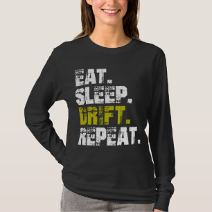 Camiseta Come Dormir Derrapar Repetir - Divertido Derrapar