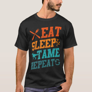 Camiseta Come Dormir Domar Repetir Ca Dinosaurio Trex Amant