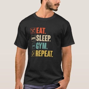 Camiseta Come Dormir Gimnasio Repetir Divertido Retro Vinta