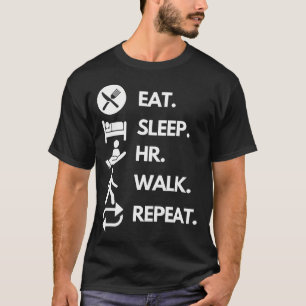 Camiseta Come-Dormir-Hr-Caminar-Repetir