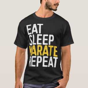 Camiseta Come Dormir Karate Repetir Regalo Divertido Deport