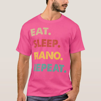 Camiseta Come Dormir Piano Repite Divertido Amante del Pian
