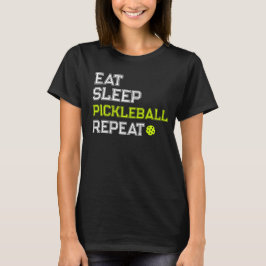 Camiseta Come Dormir Pickleball Repetir Divertido